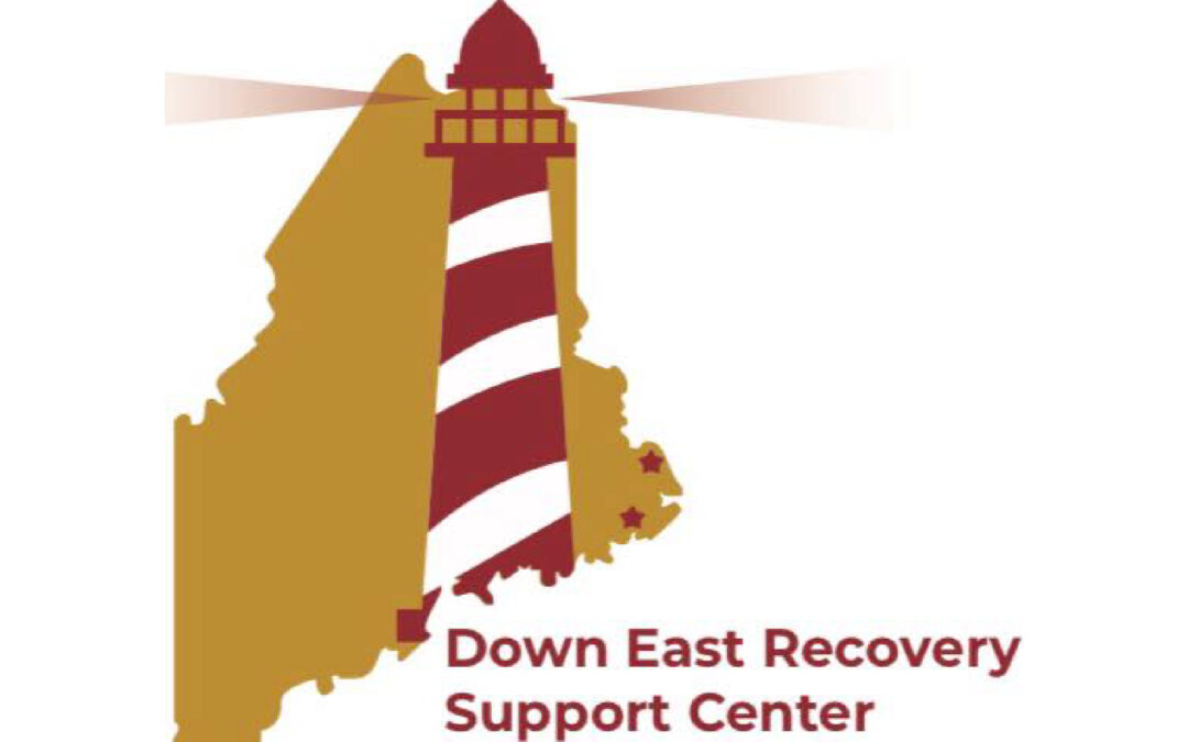DownEast Recovery Support Center