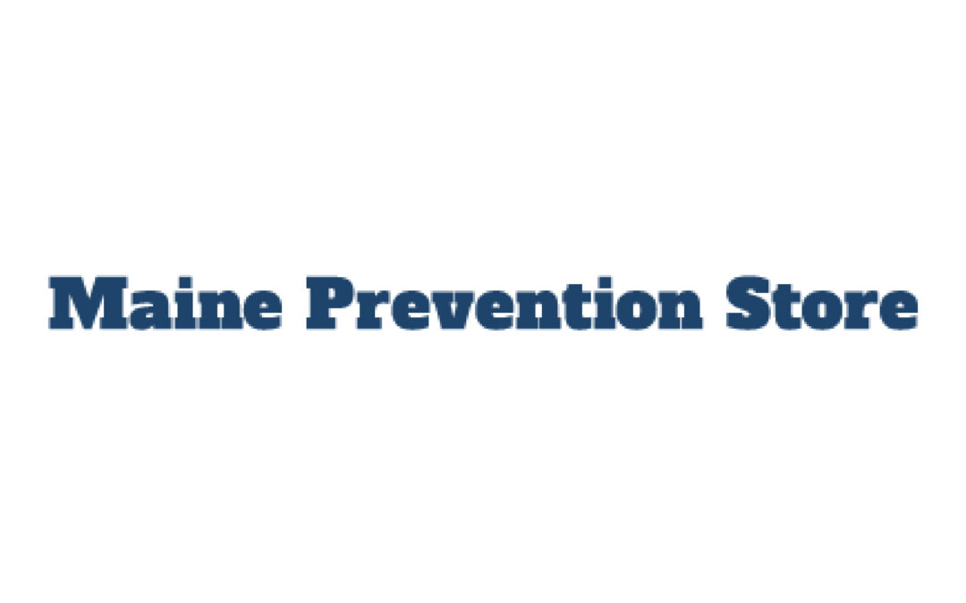 Maine Prevention Store